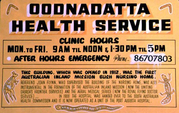 Sign at the Health service in Oodnadatta Sign at the Health service in Oodnadatta